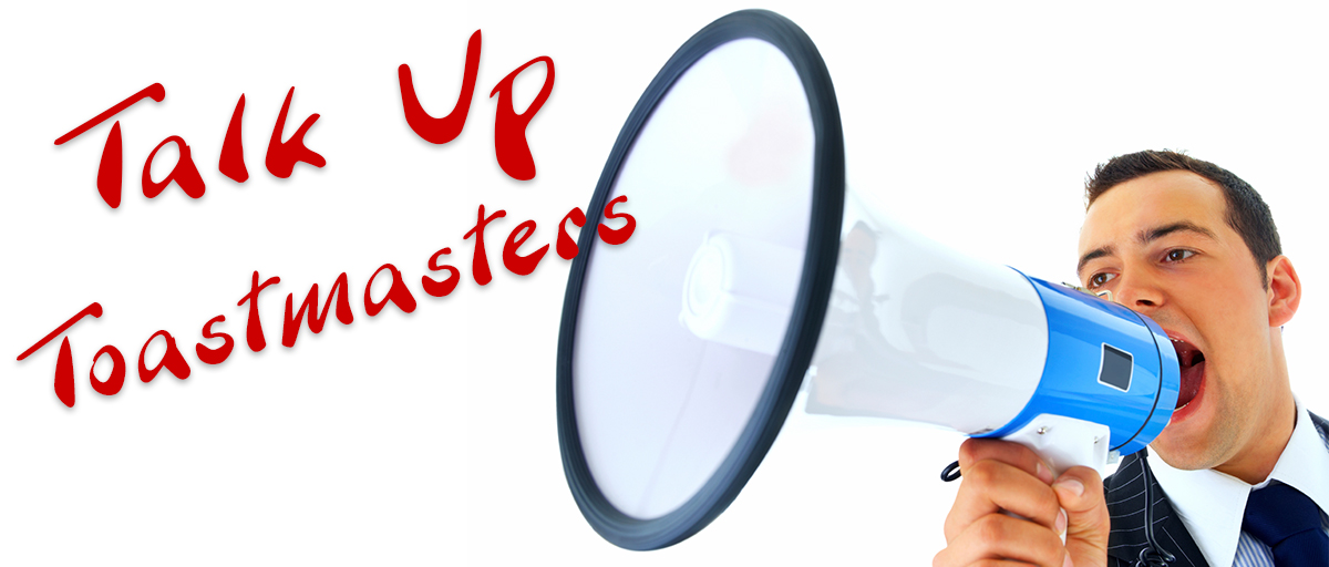 Talk Up Toastmasters 2016